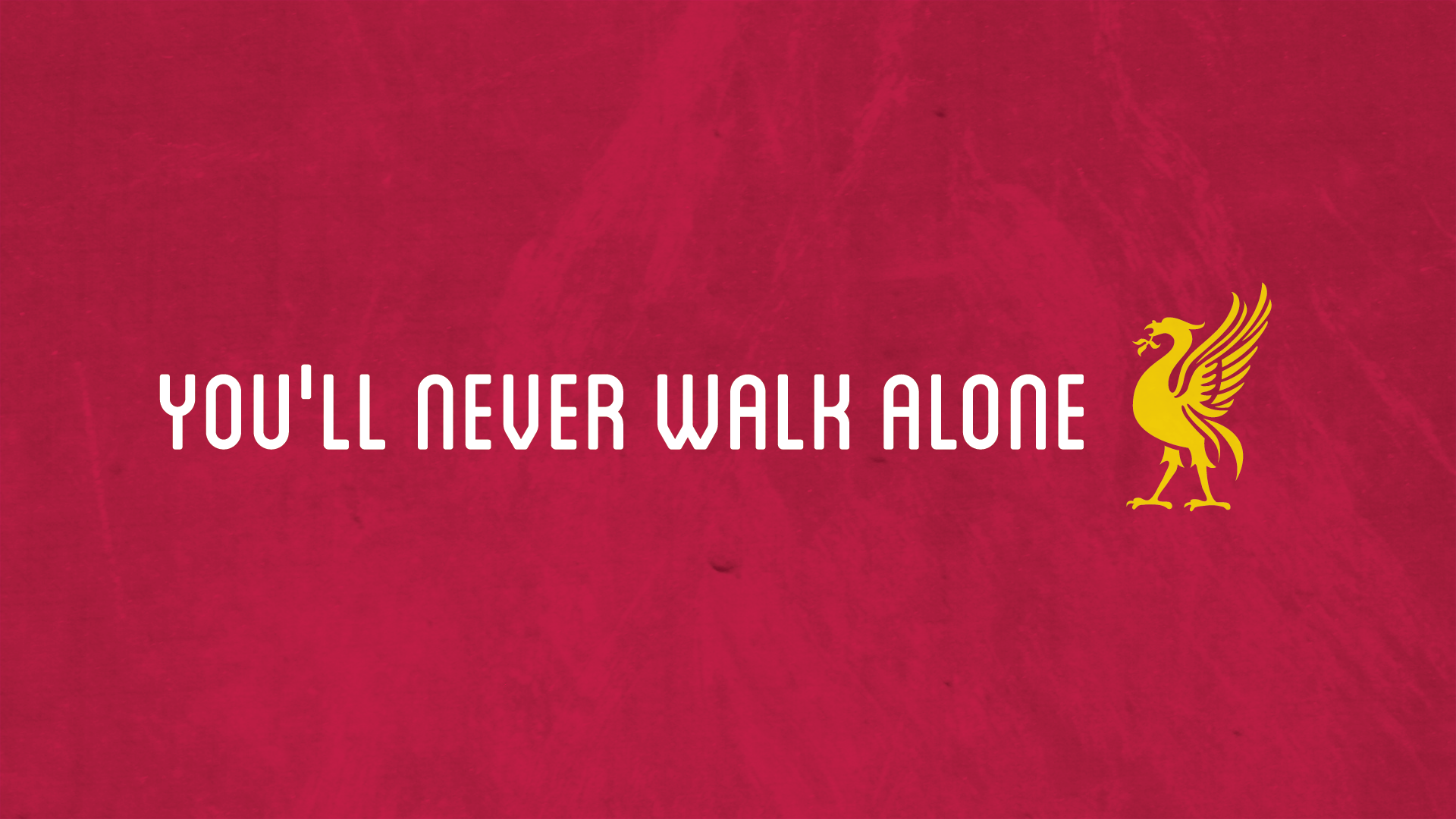 You'll Never Walk Alone